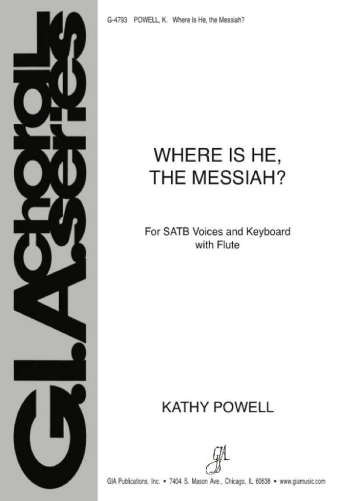 Where Is He, the Messiah?